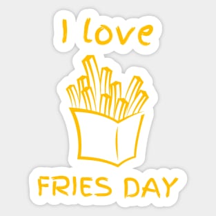 I Love Fries Day Sticker